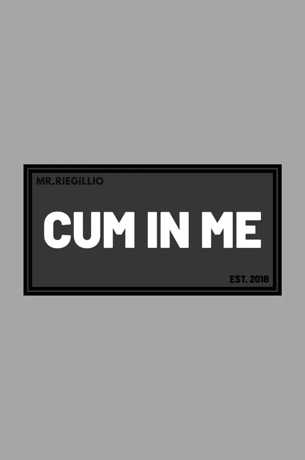 Rubber Velcro Patch - CUM IN ME